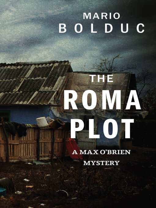 Title details for The Roma Plot by Mario Bolduc - Available